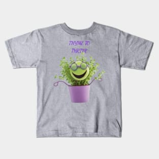 Thyme To Thrive Kids T-Shirt